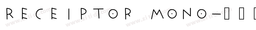 Receiptor Mono字体转换